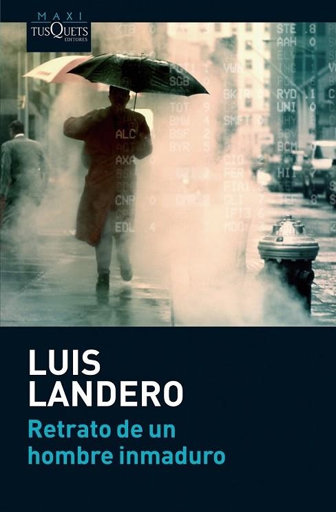 RETRATO DE UN HOMBRE INMADURO | 9788483835814 | LANDERO, LUIS | Llibreria Online de Vilafranca del Penedès | Comprar llibres en català