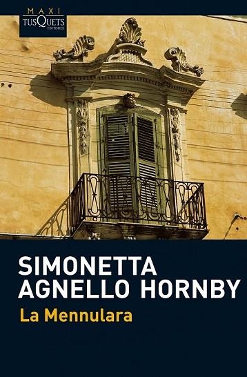 LA MENNULARA | 9788483835906 | AGNELLO HORNBY, SIMONETTA | Llibreria Online de Vilafranca del Penedès | Comprar llibres en català