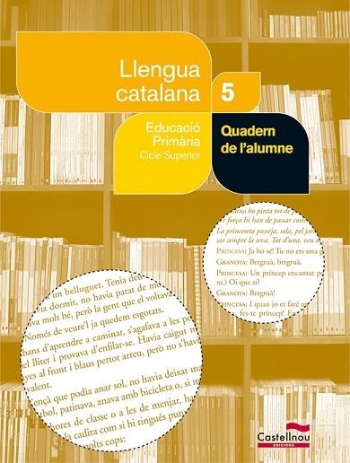 QUADERN DE L'ALUMNE 5 PRIMARIA | 9788498046083 | AAVV | Llibreria Online de Vilafranca del Penedès | Comprar llibres en català