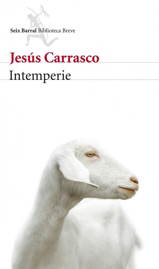 INTEMPERIE | 9788432214721 | CARRASCO, JESUS | Llibreria Online de Vilafranca del Penedès | Comprar llibres en català