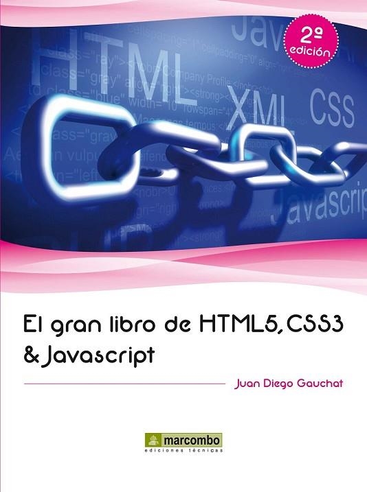 EL GRAN LIBRO DE HTML5, CSS3 Y JAVASCRIPT | 9788426719959 | GAUCHAT, JUAN DIEGO | Llibreria Online de Vilafranca del Penedès | Comprar llibres en català