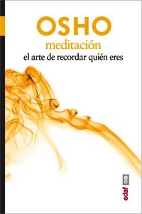 MEDITACIÓN | 9788441433250 | OSHO | Llibreria Online de Vilafranca del Penedès | Comprar llibres en català