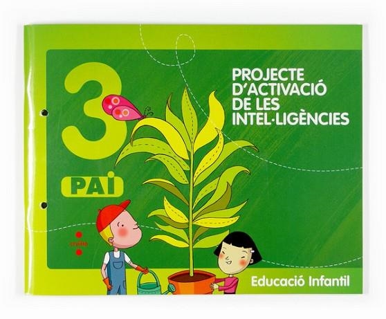 PAY 5 (DE 3 A 5 ANYS) PROJECTE D'ACTIVACIO DE LA INTELIGENCIA | 9788466114677 | BAQUÉS I TRENCHS, MARIAN | Llibreria Online de Vilafranca del Penedès | Comprar llibres en català