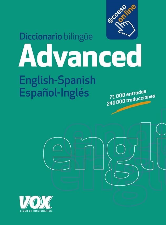 DICCIONARIO ADVANCED ENGLISH-SPANISH / ESPAÑOL-INGLÉS | 9788499741444 | AAVV | Llibreria Online de Vilafranca del Penedès | Comprar llibres en català