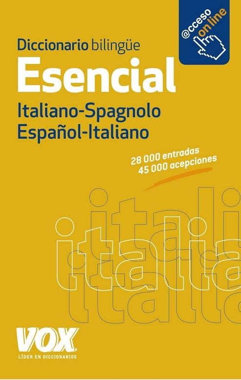 DICCIONARIO ESENCIAL ESPAÑOL-ITALIANO / ITALIANO-SPAGNOLO | 9788499741376 | AAVV | Llibreria Online de Vilafranca del Penedès | Comprar llibres en català