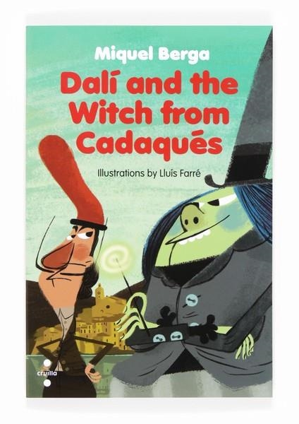 DALI AND THE WITCH FROM CADAQUES | 9788466133579 | BERGA BAGUÉ, MIQUEL | Llibreria Online de Vilafranca del Penedès | Comprar llibres en català