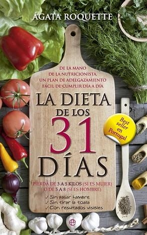 LA DIETA DE LOS 31 DIAS | 9788499705224 | ROQUETTE, AGATA | Llibreria Online de Vilafranca del Penedès | Comprar llibres en català