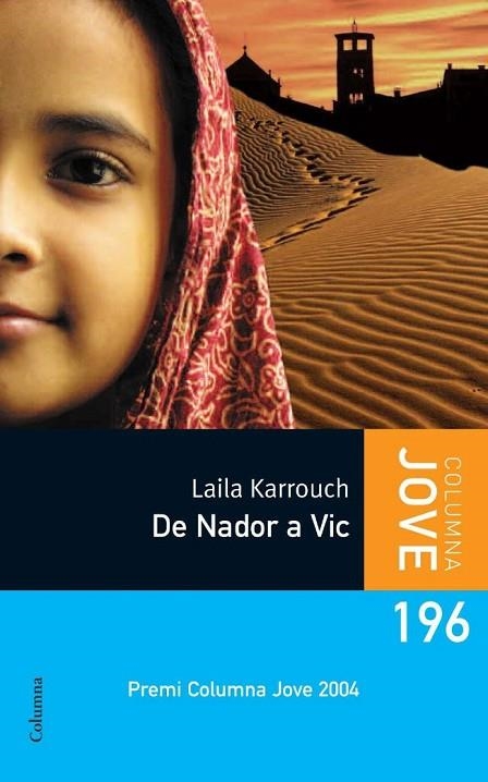 DE NADOR A VIC | 9788499320496 | KARROUCH, LAILA | Llibreria L'Odissea - Libreria Online de Vilafranca del Penedès - Comprar libros