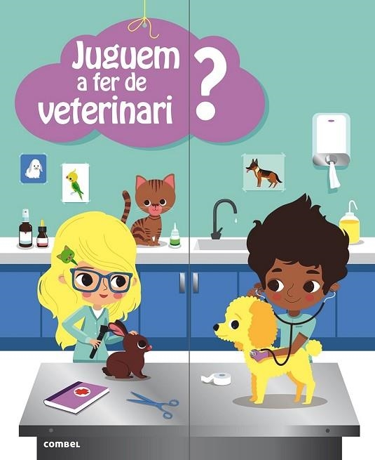 JUGUEM A FER DE VETERINARI | 9788498258448 | AA. VV. | Llibreria Online de Vilafranca del Penedès | Comprar llibres en català