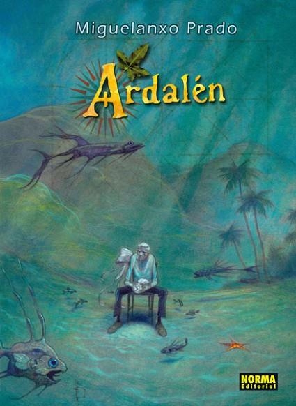 ARDALEN | 9788467909982 | PRADO, MIGUELANXO | Llibreria Online de Vilafranca del Penedès | Comprar llibres en català