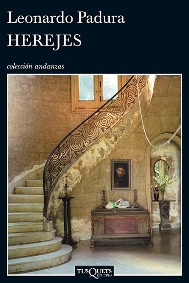 HEREJES | 9788483834916 | PADURA, LEONARDO | Llibreria Online de Vilafranca del Penedès | Comprar llibres en català