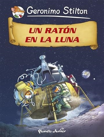 UN RATÓN EN LA LUNA | 9788408118244 | STILTON, GERONIMO | Llibreria Online de Vilafranca del Penedès | Comprar llibres en català