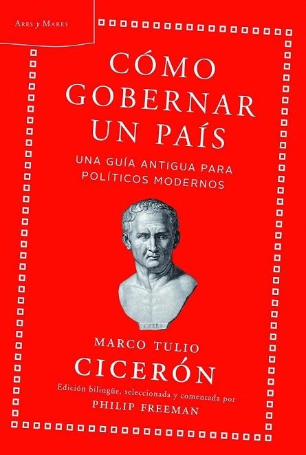 CÓMO GOBERNAR UN PAÍS | 9788498925883 | CICERON, MARCO TULIO | Llibreria Online de Vilafranca del Penedès | Comprar llibres en català