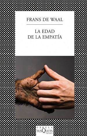 LA EDAD DE LA EMPATÍA | 9788483834985 | DE WAAL, FRANS | Llibreria L'Odissea - Libreria Online de Vilafranca del Penedès - Comprar libros