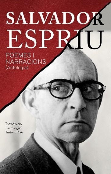 POEMES I NARRACIONS ( ANTOLOGIA ) | 9788490261460 | ESPRIU, SALVADOR | Llibreria L'Odissea - Libreria Online de Vilafranca del Penedès - Comprar libros