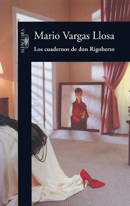 LOS CUADERNOS DE DON RIGOBERTO | 9788420415697 | VARGAS LLOSA, MARIO | Llibreria Online de Vilafranca del Penedès | Comprar llibres en català