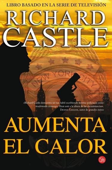 AUMENTA EL CALOR  | 9788466327442 | CASTLE, RICHARD | Llibreria Online de Vilafranca del Penedès | Comprar llibres en català