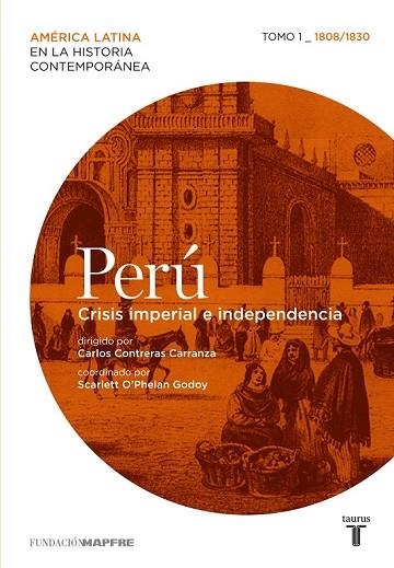 PERÚ 1 CRISIS IMPERIAL E INDEPENDENCIA | 9788430608256 | AA. VV. | Llibreria Online de Vilafranca del Penedès | Comprar llibres en català