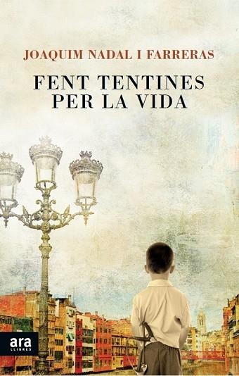 FENT TENTINES PER LA VIDA | 9788415642145 | NADAL, JOAQUIM | Llibreria Online de Vilafranca del Penedès | Comprar llibres en català