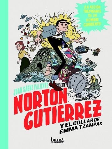 NORTON GUTIÉRREZ Y EL COLLAR DE EMMA TZAMPAK | 9788415051848 | SÁENZ VALIENTE, JUAN | Llibreria Online de Vilafranca del Penedès | Comprar llibres en català