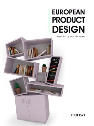 EUROPEAN PRODUCT DESIGN | 9788415829331 | AA. VV. | Llibreria Online de Vilafranca del Penedès | Comprar llibres en català