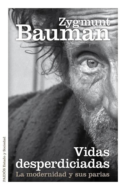 VIDAS DESPERDICIADAS | 9788449329289 | BAUMAN, ZYGMUNT | Llibreria Online de Vilafranca del Penedès | Comprar llibres en català