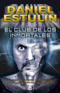 EL CLUB DE LOS INMORTALES | 9788466653084 | ESTULIN, DANIEL | Llibreria L'Odissea - Libreria Online de Vilafranca del Penedès - Comprar libros