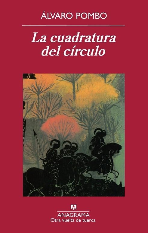 LA CUADRATURA DEL CÍRCULO | 9788433976215 | POMBO, ÁLVARO | Llibreria L'Odissea - Libreria Online de Vilafranca del Penedès - Comprar libros