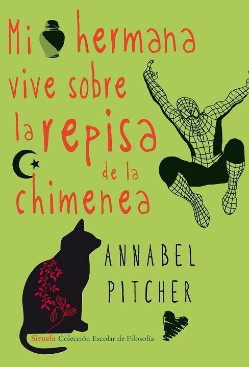 MI HERMANA VIVE SOBRE LA REPISA DE LA CHIMENEA | 9788415803393 | PITCHER, ANNABEL | Llibreria Online de Vilafranca del Penedès | Comprar llibres en català