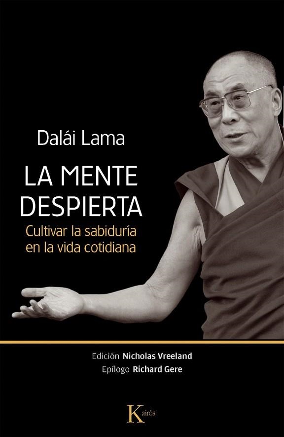 LA MENTE DESPIERTA | 9788499883038 | DALAI LAMA | Llibreria Online de Vilafranca del Penedès | Comprar llibres en català