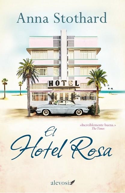 EL HOTEL ROSA | 9788415608523 | STOTHARD, ANNA | Llibreria Online de Vilafranca del Penedès | Comprar llibres en català