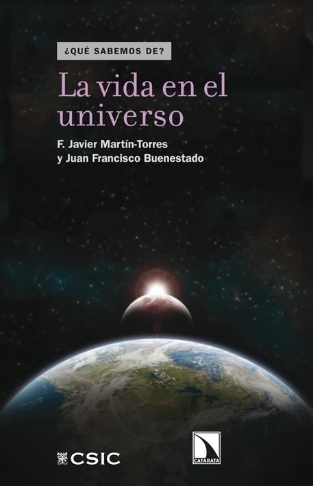 LA VIDA EN EL UNIVERSO | 9788483198407 | MARTIN TORRES, FRANCISCO / BUENESTADO, JUAN FRANCISCO | Llibreria L'Odissea - Libreria Online de Vilafranca del Penedès - Comprar libros