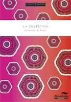 LA CELESTINA | 9788483089033 | DE ROJAS, FERNANDO | Llibreria Online de Vilafranca del Penedès | Comprar llibres en català