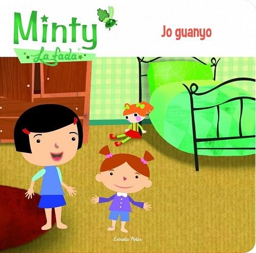 MINTY 2 LA FADA JO GUANYO | 9788415853633 | LIENAS, GEMMA | Llibreria Online de Vilafranca del Penedès | Comprar llibres en català