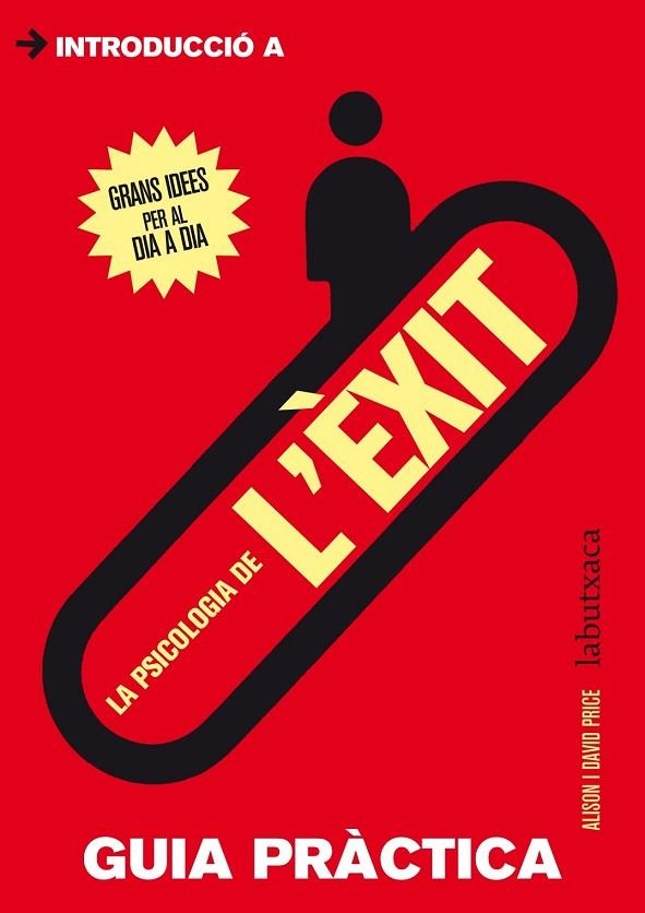 LA PSICOLOGIA DE L'ÈXIT GUIA PRÀCTICA | 9788499306698 | PRICE, ALLISON | Llibreria Online de Vilafranca del Penedès | Comprar llibres en català