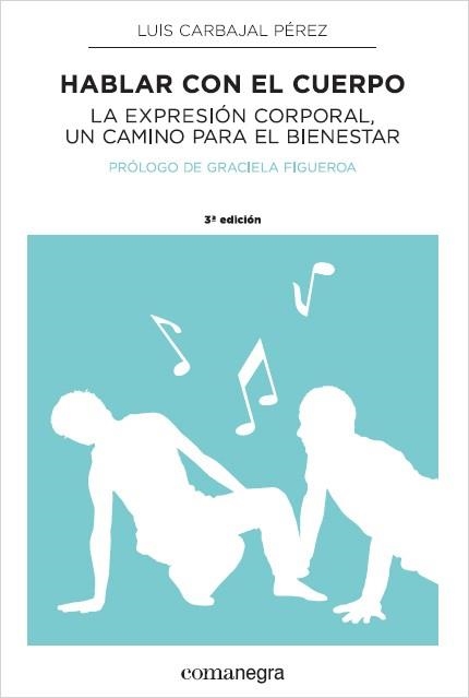 HABLAR CON EL CUERPO | 9788415097822 | CARBAJAL, LUIS | Llibreria Online de Vilafranca del Penedès | Comprar llibres en català