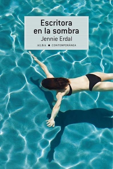 ESCRITORA EN LA SOMBRA | 9788484288596 | ERDAL, JENNIE | Llibreria Online de Vilafranca del Penedès | Comprar llibres en català