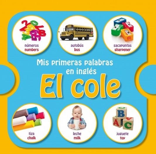 MIS PRIMERAS PALABRAS EN INGLÉS EL COLE | 9788448835774 | AA. VV. | Llibreria Online de Vilafranca del Penedès | Comprar llibres en català