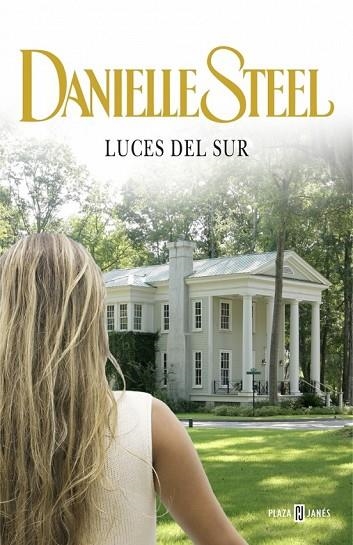 LUCES DEL SUR | 9788401384714 | STEEL, DANIELLE | Llibreria Online de Vilafranca del Penedès | Comprar llibres en català