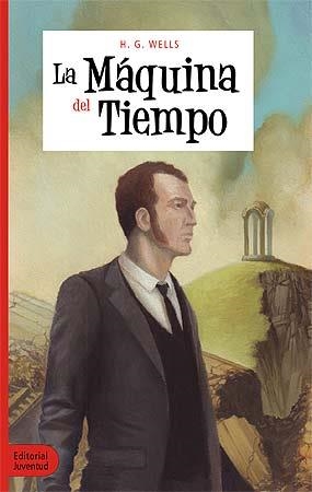 LA MÁQUINA DEL TIEMPO | 9788426140005 | WELLS, H G | Llibreria Online de Vilafranca del Penedès | Comprar llibres en català