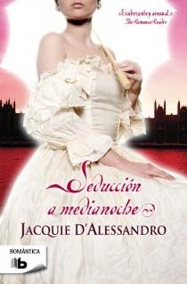 SEDUCCIÓN A MEDIANOCHE | 9788498728651 | ALESSANDRO, JACQUIE D' | Llibreria Online de Vilafranca del Penedès | Comprar llibres en català