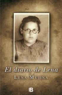 EL DIARIO DE LENA | 9788466653695 | MUJINA, LENA | Llibreria Online de Vilafranca del Penedès | Comprar llibres en català