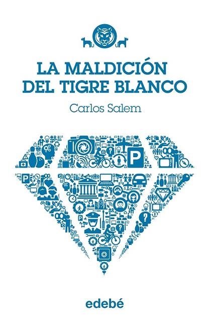 LA MALDICIÓN DEL TIGRE BLANCO | 9788468308760 | SALEM, CARLOS | Llibreria Online de Vilafranca del Penedès | Comprar llibres en català