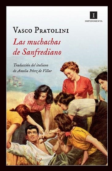 LAS MUCHACHAS DE SANFREDIANO | 9788415578901 | PRATOLINI, VASCO | Llibreria Online de Vilafranca del Penedès | Comprar llibres en català