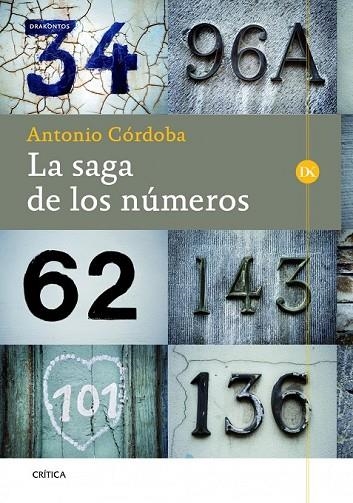 LA SAGA DE LOS NÚMEROS | 9788498926002 | CORDOBA, ANTONIO | Llibreria Online de Vilafranca del Penedès | Comprar llibres en català