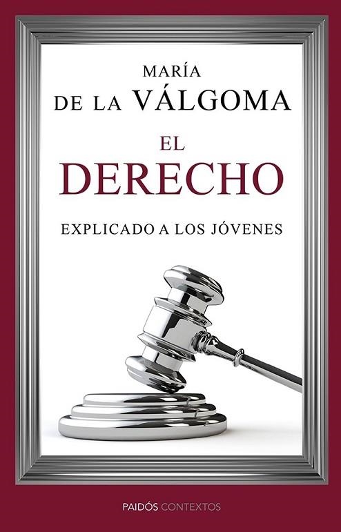 EL DERECHO EXPLICADO A LOS JÓVENES | 9788449329272 | DE LA VALGOMA, MARIA | Llibreria Online de Vilafranca del Penedès | Comprar llibres en català