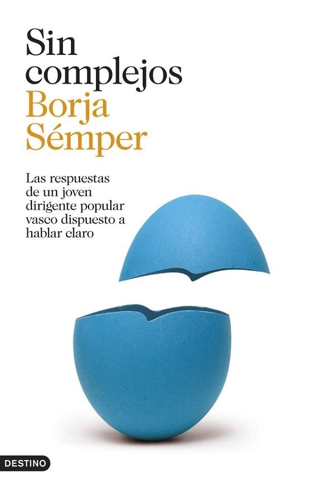 SIN COMPLEJOS | 9788423347070 | SEMPER, BORJA | Llibreria Online de Vilafranca del Penedès | Comprar llibres en català