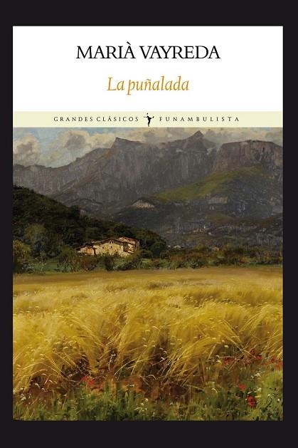 LA PUÑALADA | 9788494147500 | VAYREDA, MARIA | Llibreria L'Odissea - Libreria Online de Vilafranca del Penedès - Comprar libros