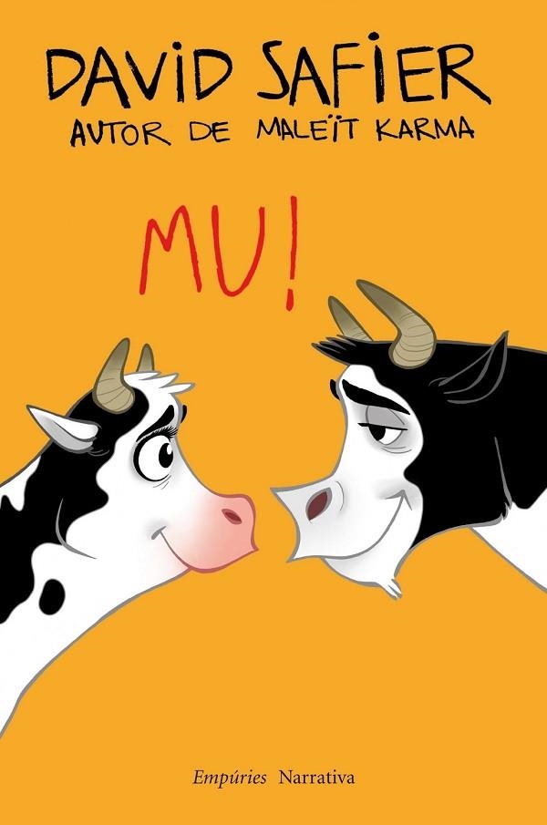 MU ! | 9788497878906 | SAFIER, DAVID | Llibreria Online de Vilafranca del Penedès | Comprar llibres en català