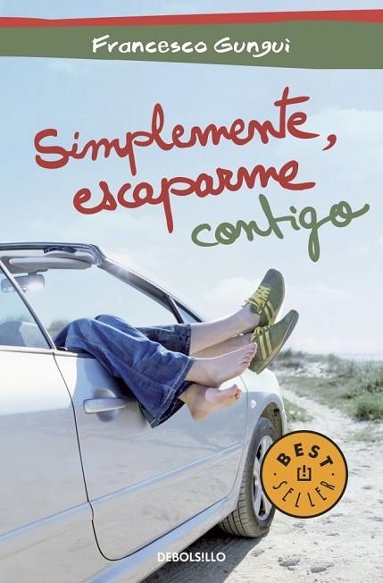 SIMPLEMENTE ESCAPARME CONTIGO | 9788490324622 | GUNGUI, FRANCESCO | Llibreria Online de Vilafranca del Penedès | Comprar llibres en català